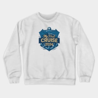 My First Cruise 2024 Crewneck Sweatshirt